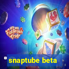 snaptube beta